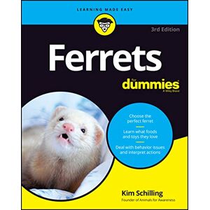 Schilling, Kim Ferrets For Dummies Schilling, Kim Ferrets For Dummies