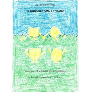 NanKivell, P. J. The Square Family Trilogy: 4 (Oops Books) NanKivell, P. J. The Square Family Trilogy: 4 (Oops Books)