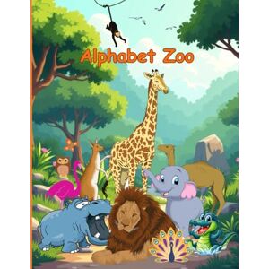 Books, Bright Beginnings Alphabet Zoo: A fun ABC adventure in alphabet zoo Books, Bright Beginnings Alphabet Zoo: A fun ABC adventure in alphabet zoo