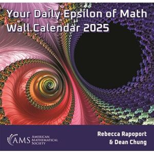Rapoport, Rebecca Your Daily Epsilon of Math Wall Calendar 2025 (Monograph Books) Rapoport, Rebecca Your Daily Epsilon of Math Wall Calendar 2025 (Monograph Books)