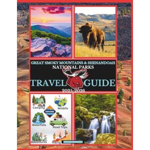 Maxwell, Stuart Great Smoky Mountains & Shenandoah National Parks Travel Guide 2025-2026 (National Parks Collection) Maxwell, Stuart Great Smoky Mountains & Shenandoah National Parks Travel Guide 2025-2026 (National Parks Collection)