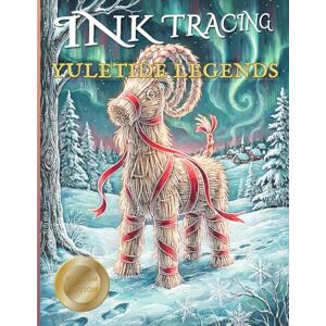 Creative Labs Ink Tracing: Yuletide Legends (Creative Spark Ink Series) Creative Labs Ink Tracing: Yuletide Legends (Creative Spark Ink Series)