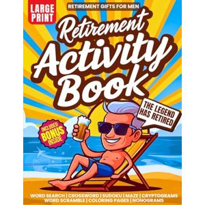 PUBLISHING, OBIEZ Retirement Gifts For Men: Funny Activity Book with 100+ Cool Puzzles and Ideas for Fun Things to do Stained Glass Coloring Pages, Word Search, ... and Word Scramble (Nostalgia For Seniors) PUBLISHING, OBIEZ Retirement Gifts For Men: Funny Activity Book with 100+ Cool Puzzles and Ideas for Fun Things to do Stained Glass Coloring Pages, Word Search, ... and Word Scramble (Nostalgia For Seniors)