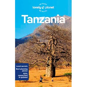 Ham, Anthony Lonely Planet Tanzania: Perfect for exploring top sights and taking roads less travelled (Travel Guide) Ham, Anthony Lonely Planet Tanzania: Perfect for exploring top sights and taking roads less travelled (Travel Guide)
