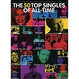 The 50 Top Selling Singles of All-Time (arranged for piano/voice/guitar) The 50 Top Selling Singles of All-Time (arranged for piano/voice/guitar)