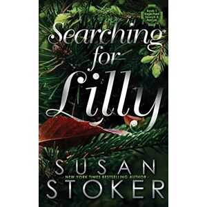 Stoker, Susan Searching for Lilly: 1 (Eagle Point Search & Rescue) Stoker, Susan Searching for Lilly: 1 (Eagle Point Search & Rescue)