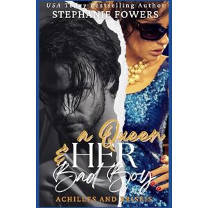 Fowers, Stephanie A Queen and HER Bad Boy: Greek Tragedies with Happy Endings (Spies and Royals) Fowers, Stephanie A Queen and HER Bad Boy: Greek Tragedies with Happy Endings (Spies and Royals)