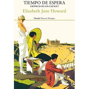 Howard, Elizabeth Jane Cronicas de los Cazalet 2/Tiempo de espera: 396 (Nuevos Tiempos) Howard, Elizabeth Jane Cronicas de los Cazalet 2/Tiempo de espera: 396 (Nuevos Tiempos)
