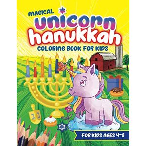 Publishing, Hanukkah Magical Unicorn Hanukkah Coloring Book For Kids: A Jewish Holiday Gift For For kids 4-8 and all ages Single Sided Chanukah Coloring Book Large 8.5 x 11 Size Publishing, Hanukkah Magical Unicorn Hanukkah Coloring Book For Kids: A Jewish Holiday Gift For For kids 4-8 and all ages Single Sided Chanukah Coloring Book Large 8.5 x 11 Size