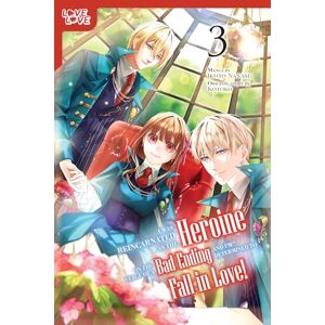 Kotoko I Was Reincarnated as the Heroine on the Verge of a Bad Ending, and I'm Determined to Fall in Love!, Volume 3 Kotoko I Was Reincarnated as the Heroine on the Verge of a Bad Ending, and I'm Determined to Fall in Love!, Volume 3