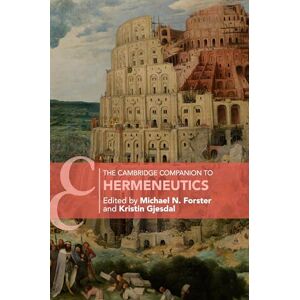 The Cambridge Companion to Hermeneutics (Cambridge Companions to Philosophy) The Cambridge Companion to Hermeneutics (Cambridge Companions to Philosophy)