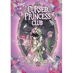 Lambcat Cursed Princess Club Volume Two: A Webtoon Unscrolled Graphic Novel: 2 Lambcat Cursed Princess Club Volume Two: A Webtoon Unscrolled Graphic Novel: 2