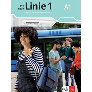Moritz, Ulrike Die neue Linie 1 A1. Intensivtrainer: Deutsch für Alltag und Beruf Moritz, Ulrike Die neue Linie 1 A1. Intensivtrainer: Deutsch für Alltag und Beruf
