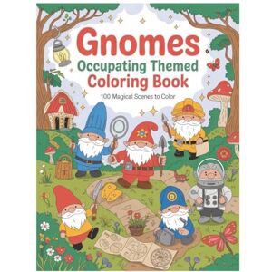 colorig books, chromacraft Gnomes Occupation Coloring Book: 100 Fun and Relaxing Designs Featuring Gnomes in All Kinds of Jobs – 8.5 x 11 Coloring Book for Kids and Adults colorig books, chromacraft Gnomes Occupation Coloring Book: 100 Fun and Relaxing Designs Featuring Gnomes in All Kinds of Jobs – 8.5 x 11 Coloring Book for Kids and Adults