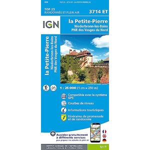 Institut Géographique National Petite Pierre / Niederbronn-les-Bains / PNR Vosges du Nord: 3714ET (TOP 25) Institut Géographique National Petite Pierre / Niederbronn-les-Bains / PNR Vosges du Nord: 3714ET (TOP 25)