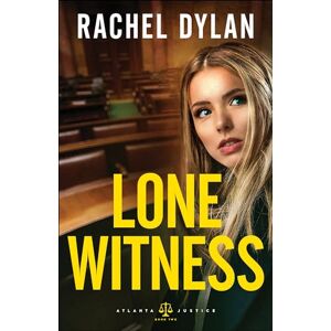 Dylan, Rachel Lone Witness: 2 (Atlanta Justice) Dylan, Rachel Lone Witness: 2 (Atlanta Justice)