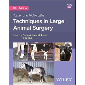 Turner and McIlwraith's Techniques in Large Animal Surgery Turner and McIlwraith's Techniques in Large Animal Surgery