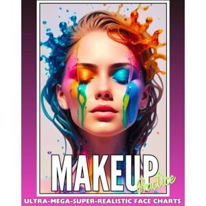 Publishing, Joomboo Makeup Practice: Ultimate Makeup Coloring Book for Girls, Teens, Makeup Enthusiasts, and Fashion Lovers. 50 Ultra-Realistic Full-Color Designs with Expert Makeup Tips Publishing, Joomboo Makeup Practice: Ultimate Makeup Coloring Book for Girls, Teens, Makeup Enthusiasts, and Fashion Lovers. 50 Ultra-Realistic Full-Color Designs with Expert Makeup Tips