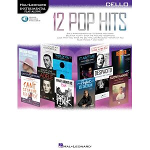 Various Hal Leonard Instrumental Play-Along : 12 Pop Hits Cello (Book/Online Audio) Various Hal Leonard Instrumental Play-Along : 12 Pop Hits Cello (Book/Online Audio)
