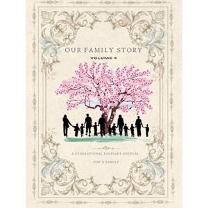 story, our family Our Family Story: Volume 4 story, our family Our Family Story: Volume 4
