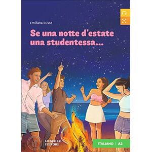 Russo, Emiliana Letture graduate di italiano per stranieri: Se una notte d'estate una studentess Russo, Emiliana Letture graduate di italiano per stranieri: Se una notte d'estate una studentess