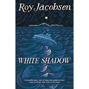 Jacobsen, Roy White Shadow Jacobsen, Roy White Shadow