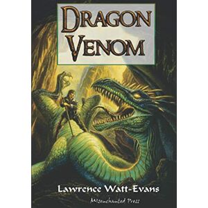 Watt-Evans, Lawrence Dragon Venom Watt-Evans, Lawrence Dragon Venom