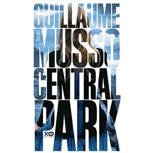 Musso, Guillaume Central Park: roman Musso, Guillaume Central Park: roman