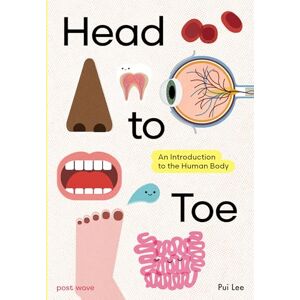 Lee Head to Toe: An Introduction to the Human Body (An Introduction to... series) Lee Head to Toe: An Introduction to the Human Body (An Introduction to... series)