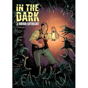 Deering, Rachel In The Dark: A Horror Anthology Deering, Rachel In The Dark: A Horror Anthology