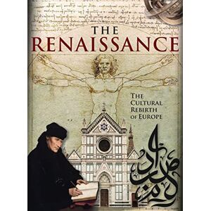 John D Wright The Renaissance: The Cultural Rebirth of Europe (Illustrated Histories) John D Wright The Renaissance: The Cultural Rebirth of Europe (Illustrated Histories)