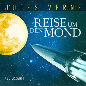 Reise Um Den Mond Reise Um Den Mond