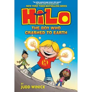 Winick, Judd Hilo Book 1: The Boy Who Crashed to Earth: (A Graphic Novel) Winick, Judd Hilo Book 1: The Boy Who Crashed to Earth: (A Graphic Novel)