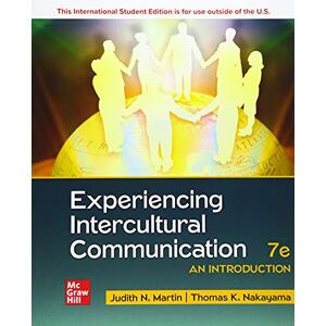 Martin, Judith N. Experiencing Intercultural Communication: An Introduction ISE Martin, Judith N. Experiencing Intercultural Communication: An Introduction ISE