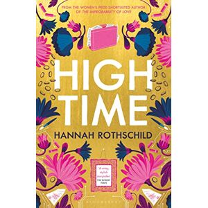 Rothschild, Hannah High Time: High stakes and high jinx in the world of art and finance Rothschild, Hannah High Time: High stakes and high jinx in the world of art and finance