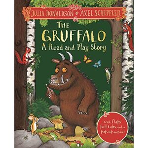 Donaldson, Julia The Gruffalo: A Read and Play Story Donaldson, Julia The Gruffalo: A Read and Play Story