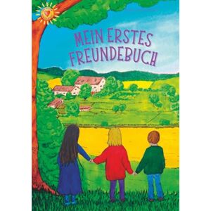 Lindemann, Nina Mein erstes Freundebuch: Ein liebevoll gestaltetes Freundebuch für Kinder ab 3 Jahren – mit Tieren, Ausmalbildern und Fragen rund um Freundschaft, Natur & den Eschenhof. Ideal für Kindergartenkinder! Lindemann, Nina Mein erstes Freundebuch: Ein liebevoll gestaltetes Freundebuch für Kinder ab 3 Jahren – mit Tieren, Ausmalbildern und Fragen rund um Freundschaft, Natur & den Eschenhof. Ideal für Kindergartenkinder!