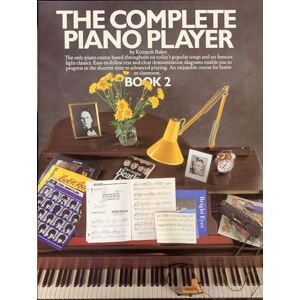 Kenneth Baker The Complete Piano Player Book 2 Kenneth Baker The Complete Piano Player Book 2