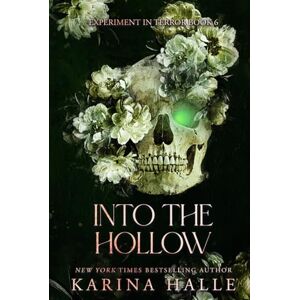 Halle, Karina Into the Hollow (Experiment in Terror) Halle, Karina Into the Hollow (Experiment in Terror)