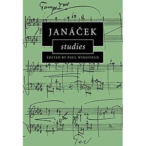 Wingfield Janacek Studies (Cambridge Composer Studies) Wingfield Janacek Studies (Cambridge Composer Studies)