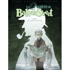 Djian, Jean-Blaise Les Quatre de Baker Street 4/Les orphelins de Londres Djian, Jean-Blaise Les Quatre de Baker Street 4/Les orphelins de Londres