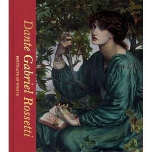 Mancoff, Debra N. Dante Gabriel Rossetti: Portraits of Women (Victoria and Albert Museum) (Artists In Focus) Mancoff, Debra N. Dante Gabriel Rossetti: Portraits of Women (Victoria and Albert Museum) (Artists In Focus)