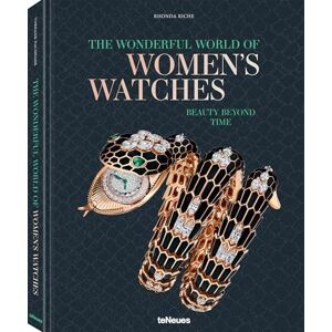 Riche, Rhonda The Wonderful World of Women's Watches: Beauty Beyond Time Riche, Rhonda The Wonderful World of Women's Watches: Beauty Beyond Time