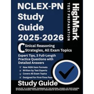 Hamilton, Drew NCLEX-PN Study Guide 2025–2026: Clinical Reasoning Strategies, All Exam Topics, Expert Tips, 3 Full-Length Practice Questions with Detailed Answers Hamilton, Drew NCLEX-PN Study Guide 2025–2026: Clinical Reasoning Strategies, All Exam Topics, Expert Tips, 3 Full-Length Practice Questions with Detailed Answers