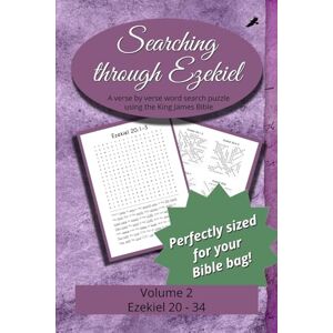 Searching Through Ezekiel: Chapters 20-34: 52 Searching Through Ezekiel: Chapters 20-34: 52