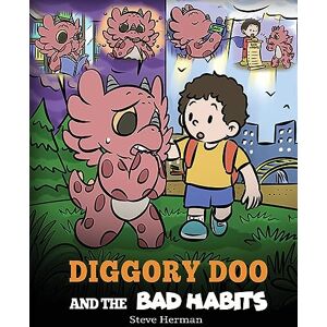 Herman, Steve Diggory Doo and the Bad Habits: A Dragon’s Story About Breaking Bad Habits and Replace Them with Good Ones: 65 (My Dragon Books) Herman, Steve Diggory Doo and the Bad Habits: A Dragon’s Story About Breaking Bad Habits and Replace Them with Good Ones: 65 (My Dragon Books)