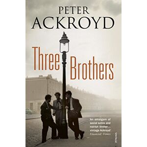 Ackroyd, Peter Three Brothers Ackroyd, Peter Three Brothers