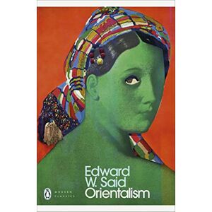 Said, Edward W. Orientalism Said, Edward W. Orientalism