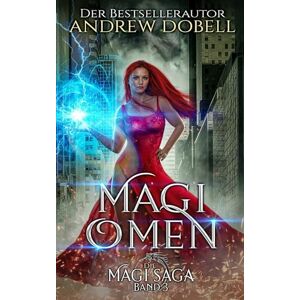 Dobell, Andrew Magi-Omen (Die Magi-Saga) Dobell, Andrew Magi-Omen (Die Magi-Saga)