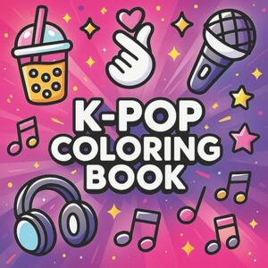 Creations, Aurora Ink k-pop coloring book: Bold and Esay Designs for All Ages — K-Pop Inspired • Beginner-Friendly • One-Sided Creations, Aurora Ink k-pop coloring book: Bold and Esay Designs for All Ages — K-Pop Inspired • Beginner-Friendly • One-Sided